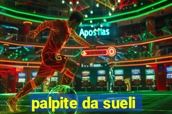 palpite da sueli